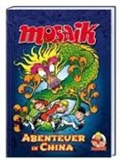 MOSAIK Team, MOSAIK Team, Klaus D. Schleiter - Abenteuer in China