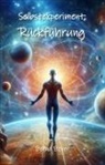 Bernd Beyer - Selbstexperiment: Rückführung