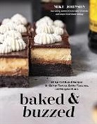 Mike Johnson - Baked & Buzzed