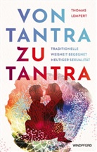 Thomas Lempert - Von Tantra zu Tantra
