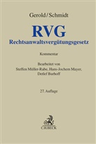 Wilhelm Gerold, Herbert Schmidt, Detlef Burhoff, Hans-Jochem Mayer - Rechtsanwaltsvergütungsgesetz