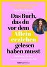 Sara Buschmann - Das Buch, das du vor dem Alleinerziehen gelesen haben musst