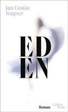 Jan Costin Wagner - Eden