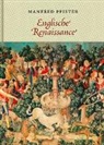 Manfred Pfister - Englische Renaissance