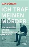 Can Dündar - Ich traf meinen Mörder