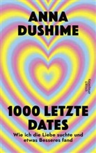 Anna Dushime - 1000 letzte Dates