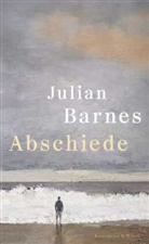 Julian Barnes - Abschiede