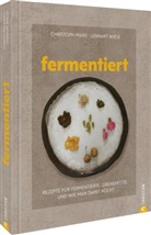 Christoph Marx, Lennart Wiese - Fermentiert