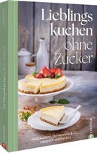 Susann Kreihe, Amalija Andersone, Amalija Andersone - Lieblingskuchen ohne Zucker