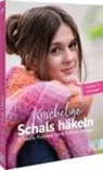 Dagmar Bily, Florence Hoogland, Florence u a Hoogland, Claudia Laermann, Bianca Rothenhäusler, Sabine Ruf - Kuschelige Schals häkeln