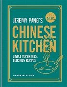 Jeremy Pang, Pang Jeremy - School of Wok: Jeremy Pang's Chinese Kitchen