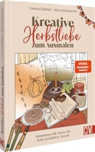 Vanessa Kibbieß, Alena Schumacher - Meine kreative Herbstliebe zum Ausmalen