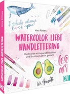Nina Rötters - Watercolor liebt Handlettering