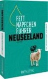Silke Noll - Fettnäpfchenführer Neuseeland