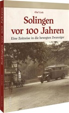 Olaf Link - Solingen vor 100 Jahren
