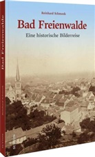 Reinhard Schmook - Bad Freienwalde