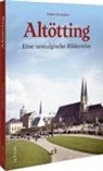 Anton Grundner - Altötting