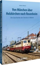 Stefan Wittich - Von München über Holzkirchen nach Rosenheim
