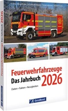 Andreas Klingelhöller, Lahmann, Heiner Lahmann, Jochen Thorns, Thorsten Waldmann - Feuerwehrfahrzeuge 2026