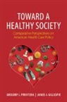 James J. Gillespie, Privitera Gregory J. - Toward a Healthy Society