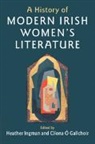 Heather (Trinity College Dublin) O Gallcho Ingman, Ingman Heather, Clíona Ó Gallchoir - History of Modern Irish Women''s Literature