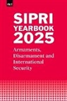 Stockholm International Peace Research Institute - SIPRI Yearbook 2025