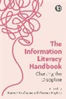 Karen F. Kaufmann, Clarence Maybee - The Information Literacy Handbook