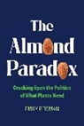 Emily Reisman - The Almond Paradox