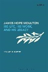 Stanley E. Porter - James Hope Moulton