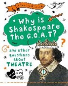 Mary Auld, Auld Mary - A Question of the Arts: Why is Shakespeare the G.O.A.T and other