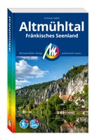 Andreas Haller - MICHAEL MÜLLER REISEFÜHRER Altmühltal