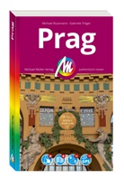 Michael Bussmann, Gabriele Tröger - MICHAEL MÜLLER REISEFÜHRER Prag MM-City, m. 1 Karte