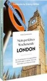 Antje Gerstenecker - Mein perfektes Wochenende London
