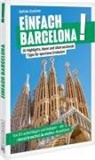 Kathrin Boehme - Einfach Barcelona!