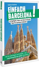 Kathrin Boehme - Einfach Barcelona!