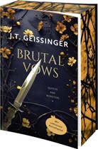 J T Geissinger, J. T. Geissinger - Brutal Vows