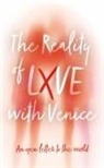 Venice - The Reality of LXVE with Venice