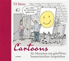 Til Mette - Cartoons für Menschen mit gehobenen humoristischen Ansprüchen