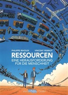 Philippe Bihouix, Vincent Perriot - Ressourcen