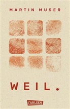 Martin Muser - WEIL.