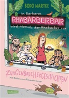 Bodo Wartke, Alexandra Junge - In Barbaras Rhabarberbar wird niemals der Rhabarber rar