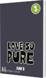 PlanB - Love so Pure 3