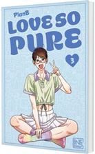 PlanB - Love so Pure 3