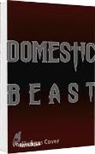 Akira Minazuki - Smoky Nectar: Domestic Beast