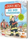 Sandra Grimm, Christian Zimmer - Mach mit - Bei der Feuerwehr