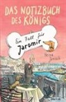 Heinz Janisch - Das Notizbuch des Königs
