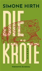 Simone Hirth - Die Kröte