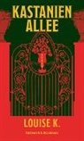 Louise K. - Kastanienallee