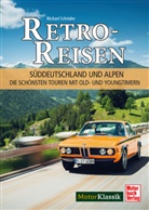 Michael Schröder - Retro-Reisen Süddeutschland und Alpen