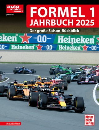 Michael Schmidt - Formel 1 Jahrbuch 2025 - Der große Saison-Rückblick